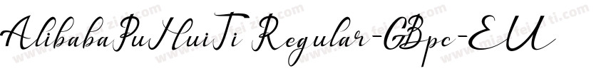 AlibabaPuHuiTi Regular-GBpc-EUC-H字体转换